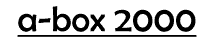 a-box-2000